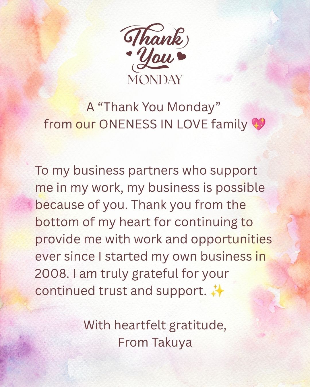 Thank You Monday from ONENESS IN LOVE family